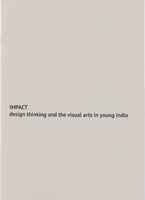 IMPACT: design thinking and the visual arts in young India (colour)